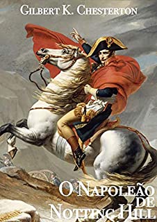 O Napoleão De Notting Hill