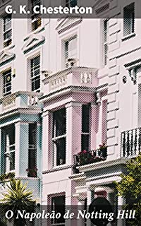 Livro O Napoleão de Notting Hill