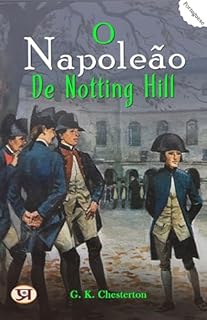 Livro O Napoleão de Notting Hill