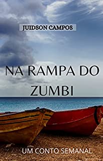 Livro NARAMPA DO ZUMBI: UM CONTO SEMANAL