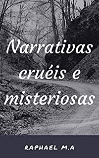 Livro Narrativas cruéis e misteriosas