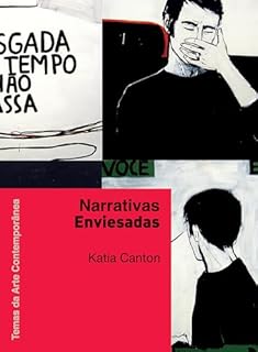 Livro Narrativas enviesadas (Temas da arte contemporânea Livro 2)
