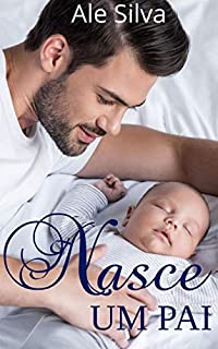 Livro Nasce um  pai