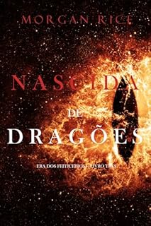 Livro Nascida de Dragões (Era dos Feiticeiros — Livro Três)