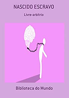 Livro Nascido Escravo