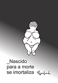 Livro Nascido para a morte se imortaliza