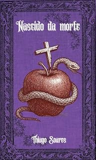 Livro Nascido da Morte: Lucian Mortem (As escrituras do fim)