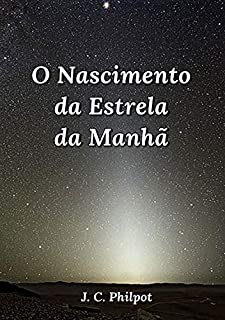 Livro O Nascimento Da Estrela Da Manhã