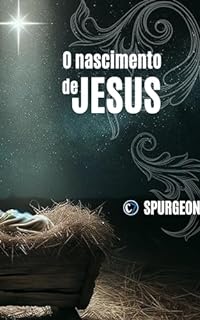 Livro O NASCIMENTO DE JESUS: A Esperança da Humanidade