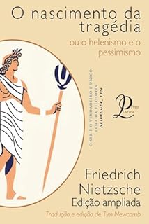 Livro O nascimento da tragédia, ou helenismo e pessimismo