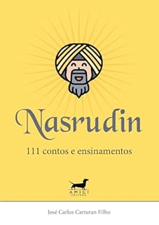 Nasrudin: 111 Contos e Ensinamentos