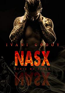 Livro Nasx (Série MC Fênix  Livro 4)