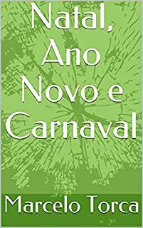 Livro Natal, Ano Novo e Carnaval (Contos)