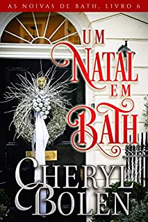 Livro Um Natal Em Bath: As Noivas de Bath, Livro 6