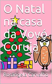 Livro O Natal na casa da Vovó Coruja