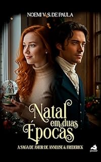 Livro Natal em duas épocas: A saga de amor de Annelise & Frederick