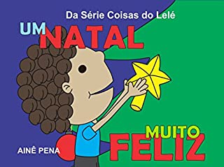 Um Natal Muito Feliz (Coisas do Lelé)