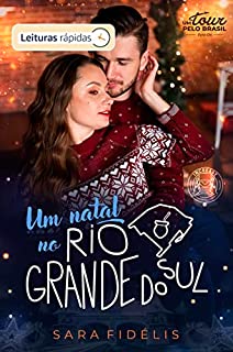 Livro Um Natal no Rio Grande do Sul (Leituras Rápidas): Tour Pelo Brasil