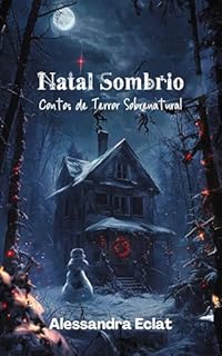 Livro Natal Sombrio: Contos de Terror Sobrenatural