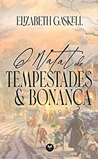 Livro O Natal de Tempestades & Bonança (Sociedade Vitoriana)