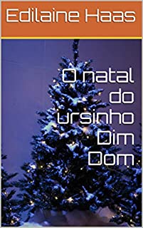O natal do ursinho Dim Dom