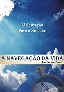 Livro A Navegação Da Vida