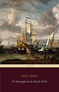 Livro Os Navegadores do Século XVIII