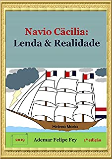Livro Navio Cäcilia: Lenda & Realidade
