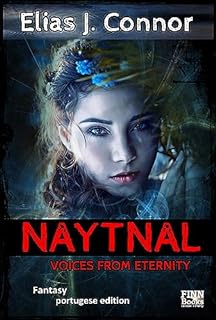 Livro Naytnal - Voices from eternity (portugese version)