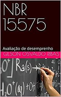 NBR 15575: Avaliação de desemprenho