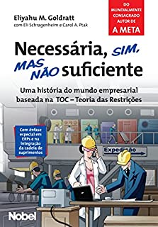 Necessária, sim, mas não suficiente
