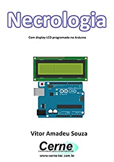 Livro Necrologia Com display LCD programado no Arduino