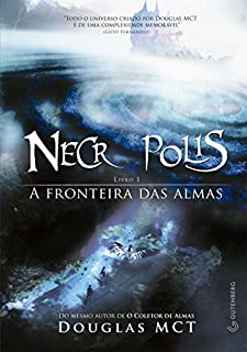 Livro Necrópolis: A fronteira das almas
