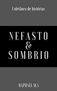 Livro Nefasto & Sombrio