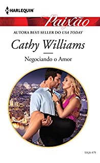 Livro Negociando o Amor: Harlequin Paixão - ed.479