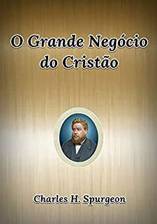 Livro O Grande Negócio Do Cristão