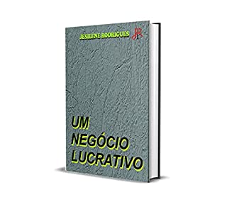 Livro UM NEGÓCIO LUCRATIVO