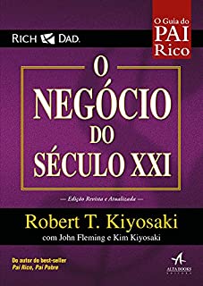 O Negócio do Século XXI — Pai Rico