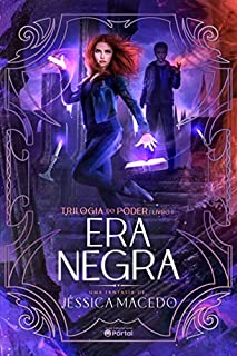 Livro Era Negra (Trilogia do Poder Livro 1)