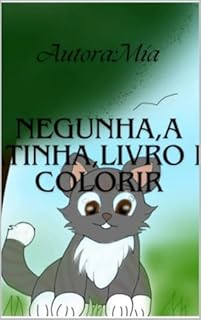 Livro Neguinha a Gatinha