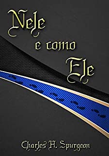 Livro Nele E Como Ele