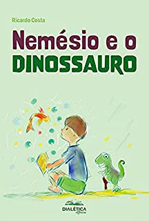 Livro Nemésio e o Dinossauro
