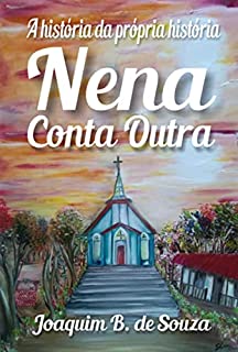 Livro Nena Conta Outra
