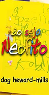 Livro Não Seja Um Neófito