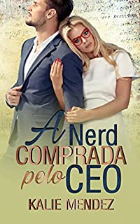 Livro A Nerd comprada pelo CEO: Livro Único