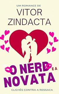 Livro O nerd e a novata (CLICHÊS CONTRA A RESSACA Livro 2)