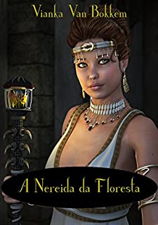 Livro A Nereida da Floresta