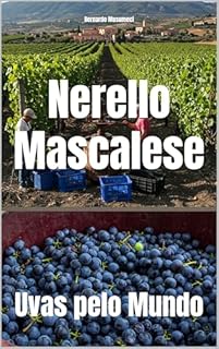 Livro Nerello Mascalese: Uvas pelo Mundo (Wines of the World: Italy)