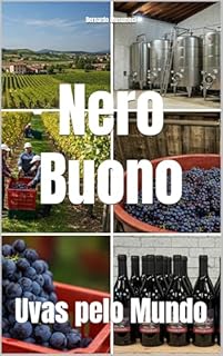 Livro Nero Buono: Uvas pelo Mundo (Wines of the World: Italy)