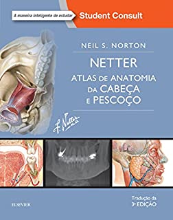 Netter - Atlas de anatomia da cabeça e pescoço